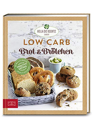  - Low Carb Brot & Brötchen