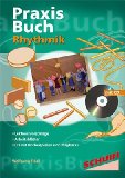  - Rhythmik kinderleicht: 33 Modelle zum Singen, Bewegen, Musizieren. Ausgabe mit CD.
