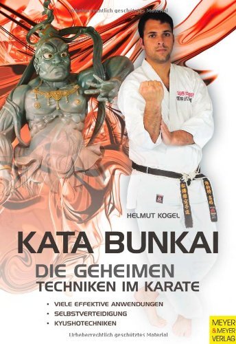 - Kata Bunkai: Die geheimen Techniken im Karate
