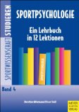 Meyer, Thomas - Sportpsychologie - Die 100 Prinzipien: Nachschlagewerk für Trainer, Lehrer und Athleten