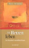  - Im Herzen leben: Das Praxisbuch zum Affinity Prozess