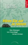  - Dein Job ist es, frei zu sein: Zen und die Kunst des Managements