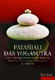  - Yoga der Befreiung - Das Praxisbuch des JIVAMUKTI YOGA - Mit einem Vorwort von Sting