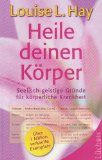 Hay, Louise L. - Gesundheit für Körper und Seele