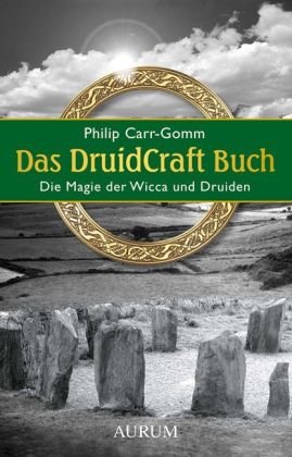 - Das DruidCraft Buch: Die Magie der Wicca und Druiden