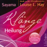 Hay, Louise - Gesundheit für Körper und Seele