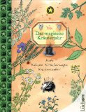  - Magister Botanicus - Magisches Kräuterkompendium: Ein erweitertes wahrhaft ergötliches Werk über die magischen Verrichtungen  mit Kräutern und den zauberischen Kräften der Pflanzen