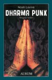  - Gegen den Strom: Ein buddhistisches Handbuch für spirituelle Revolutionäre