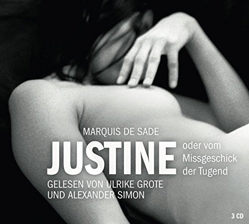  - Erotik Hörbuch Edition mit COSMOPOLITAN: Justine: Oder vom Missgeschick der Tugend (3 CDs)