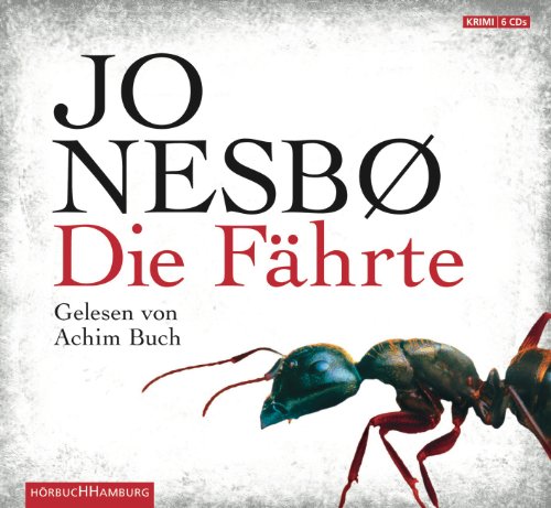 - Die Fährte: 6 CDs (Ein Harry-Hole-Krimi, Band 352)
