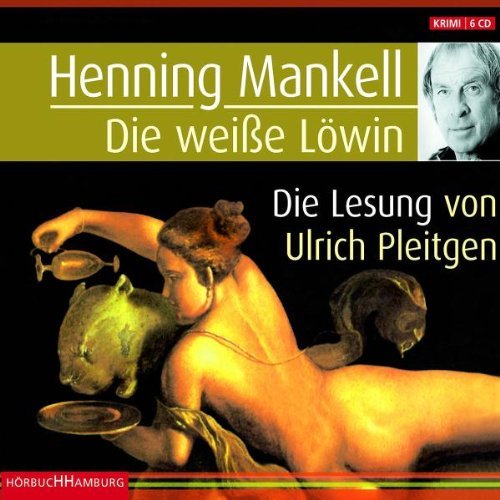 - Die weiße Löwin. Sonderausgabe. 6 CDs
