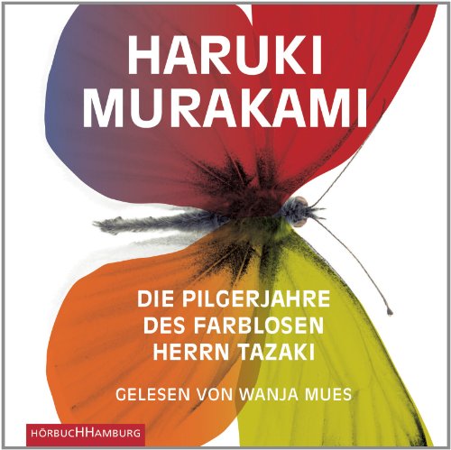  - Die Pilgerjahre des farblosen Herrn Tazaki: 7 CDs