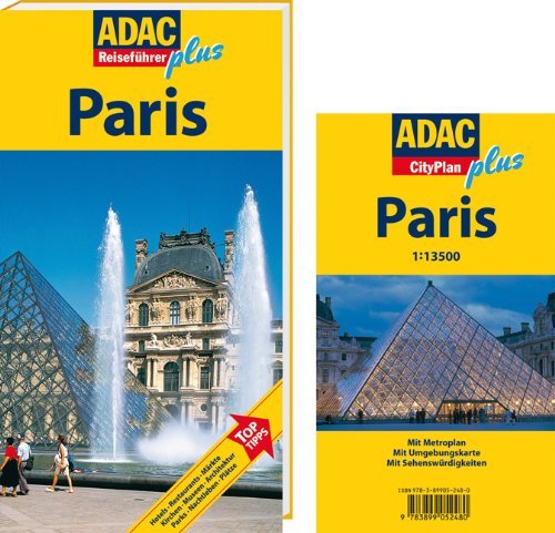 - ADAC Reiseführer plus Paris: Mit extra Karte zum Herausnehmen: Hotels, Restaurants, Märkte, Kirchen, Museen, Architektur, Parks, Nachtleben, Plätze. Top Tipps