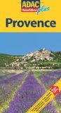  - ADAC Reiseführer plus Cote d'Azur: Mit extra Karte zum Herausnehmen: TopTipps: Hotels, Restaurants, Gärten, Museen, Feste, Strände, Altertümer, Stadtbilder