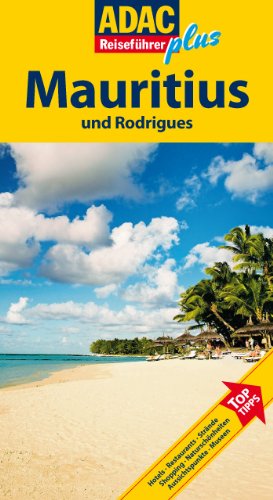 - ADAC Reiseführer plus Mauritius: Mit extra Karte zum Herausnehmen