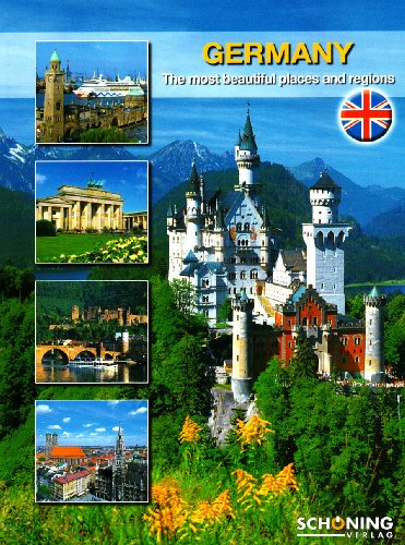 - Germany: The most beautiful places and regions
