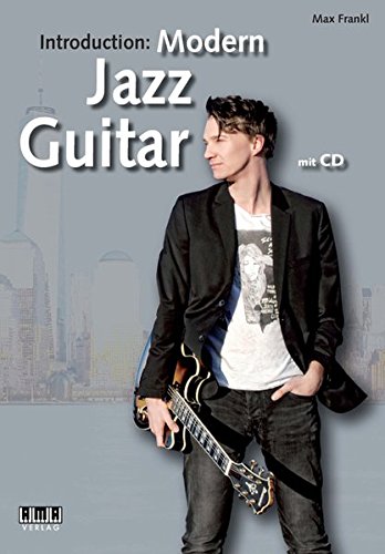  - Introduction: Modern Jazz Guitar