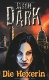 Dark, Jason - Neue Vollkornküche: Die besten Rezepte für eine gesunde Ernährung