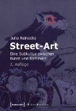 Krause, Daniela - Street Art - Die Stadt als Spielplatz