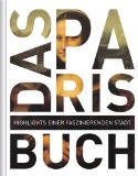  - Das Rom Buch: Highlights einer faszinierenden Stadt