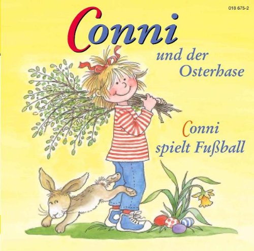- Conni - CDs: Conni und der Osterhase. Conni spielt Fußball. CD: FOLGE 4