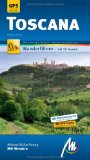  - Toscana: Reisehandbuch mit vielen praktischen Tipps