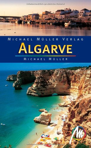  - Algarve: Reisehandbuch mit vielen praktischen Tipps