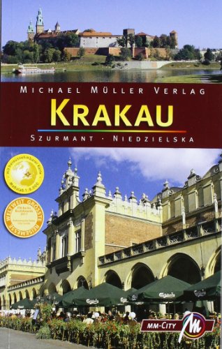 Niedzielska, Magdalena / Szurmant, Jan - Krakau MM-City: Reisehandbuch mit vielen praktischen Tipps