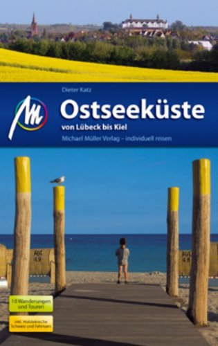- Ostseeküste Lübeck - Kiel: Reisehandbuch mit vielen praktischen Tipps