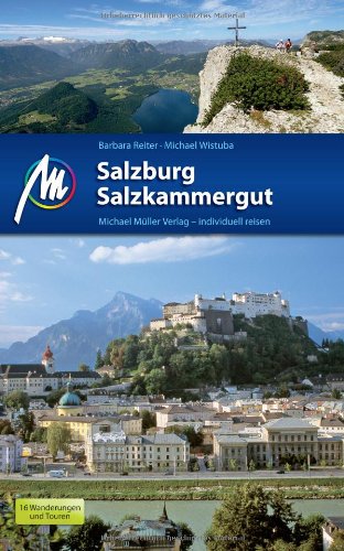  - Salzburg & Salzkammergut: Reisehandbuch mit vielen praktischen Tipps.