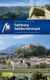  - Salzburg, Seen & Berge mit Kindern: Über 400 spannende Aktivitäten im Seenland,Salzkammergut & Tennengau