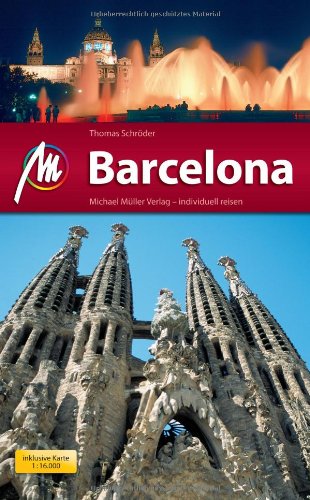 - Barcelona MM-City: Reiseführer mit vielen praktischen Tipps