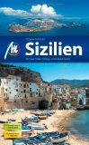 - Sizilien fürs Handgepäck: Geschichten und Berichte - Ein Kulturkompass