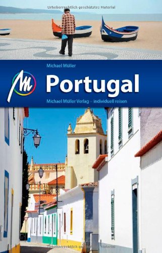 - Portugal: Reisehandbuch mit vielen praktischen Tipps.