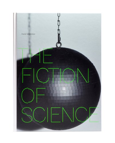 Hülsbömer, Frank - The Fiction of Science