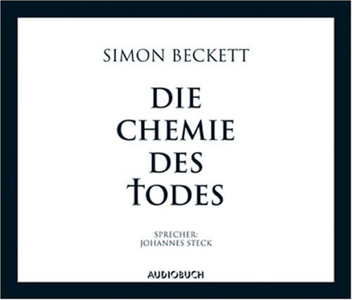 - Die Chemie des Todes. 6 CDs