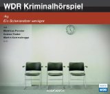  - Vogel im Käfig/Probelauf/Ein Würfelspiel: 3 Kriminalhörspiele