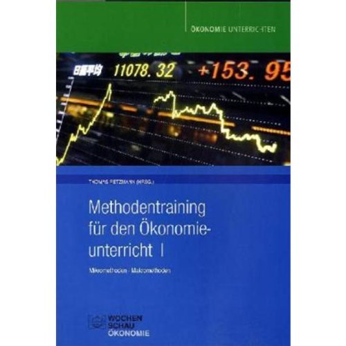 - Methodentraining für den Ökonomieunterricht
