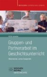  - Gelungene Einstiege: Voraussetzung für erfolgreiche Geschichtsstunden