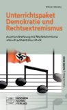  - Lern- und Arbeitsbuch gegen Rechtsextremismus: Handeln für Demokratie