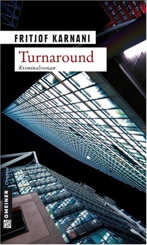 - Turnaround. Kriminalroman