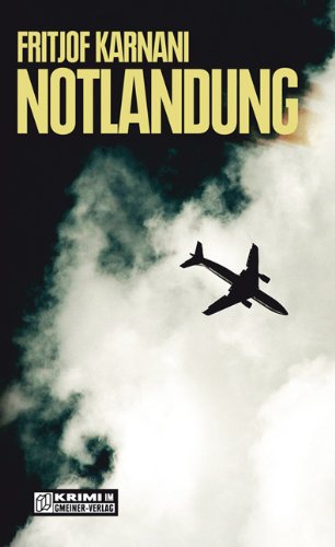 - Notlandung