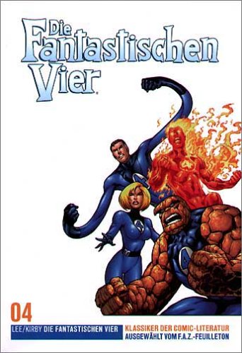 Lee , Stan /  Kirby , Jack - Die Fantastischen Vier. Klassiker der Comic-Literatur