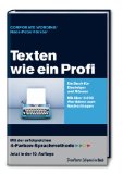  - Texten wie ein Profi - Das Handbuch: Über 10.000 Wörter, mit denen Sie überzeugen und überall gut ankommen