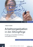  - Pflegemanagement in Altenpflegeeinrichtungen
