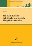  - Formulierungshilfen 2012 für die Pflegeprozessplanung nach den AEDL: mit Evaluationskalender 2012