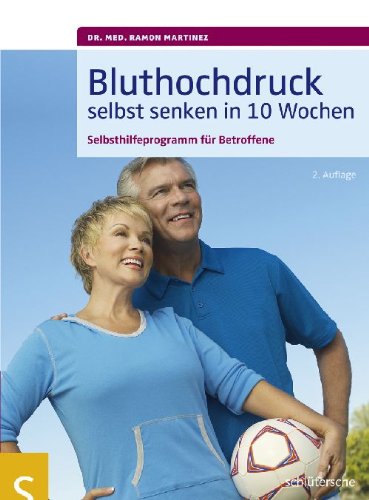 - Bluthochdruck selbst senken in 10 Wochen. Selbsthilfeprogramm für Betroffene. Mit ausführlichen Informationen zu allen wichtigen Aspekten des Bluthochdrucks