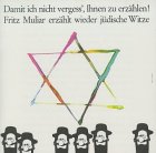  - Fritz Muliar erzählt jüdische Witze: Damit ich nicht vergess', Ihnen zu erzählen! Fritz Muliar erzählt wieder jüdische Witze. CD: FOLGE 2