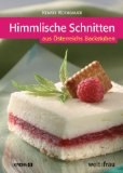  - Himmlische Schnitten 2 aus Österreichs Backstuben