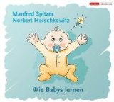  - Wie kleine Kinder lernen: Von drei bis sechs Jahren